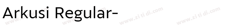 Arkusi Regular字体转换